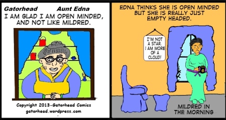 Matter of Opinion- Edna and Mildred